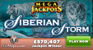 Dalšímu mobilnímu hráči padl Mega Jackpot – 580 407 GBP v LeoVegas Casino a na automatu Siberian Storm